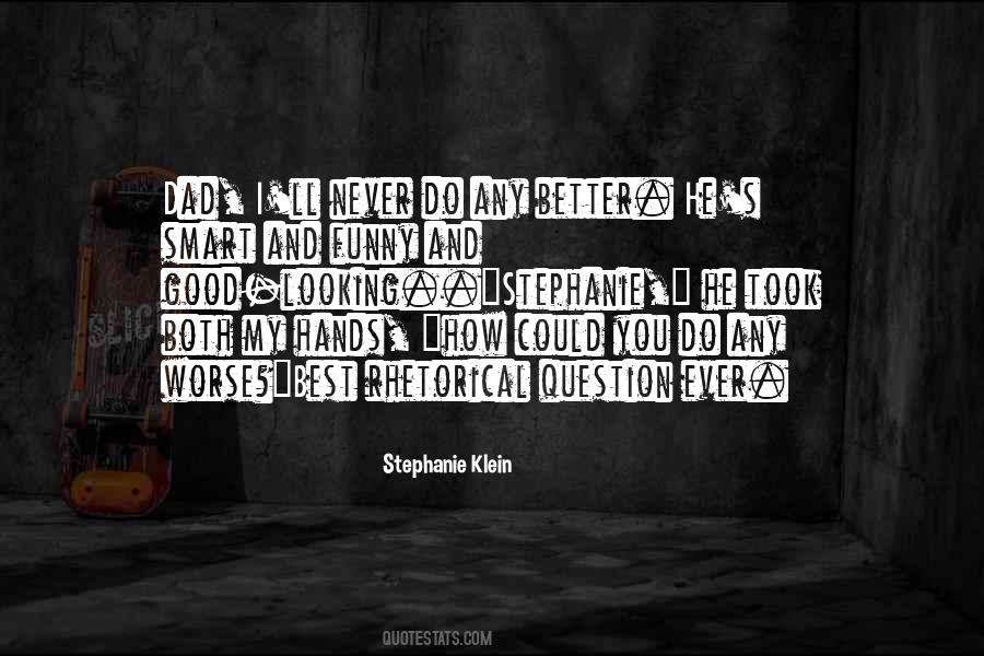 Stephanie Klein Quotes #137823