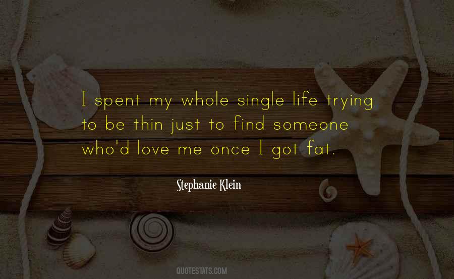 Stephanie Klein Quotes #285718