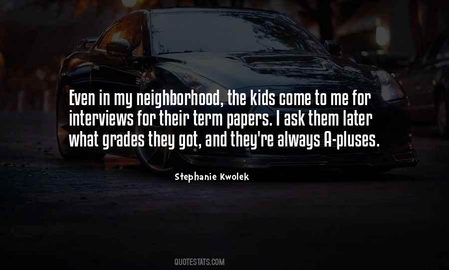 Stephanie Kwolek Quotes #1400885