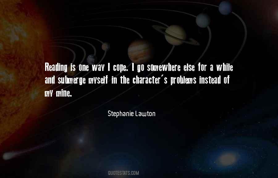 Stephanie Lawton Quotes #985014