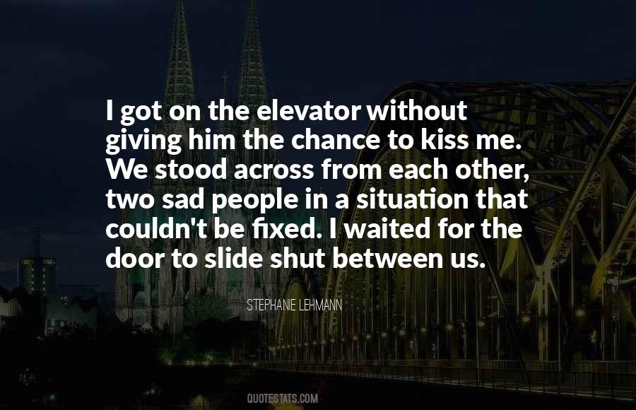 Stephanie Lehmann Quotes #1160501