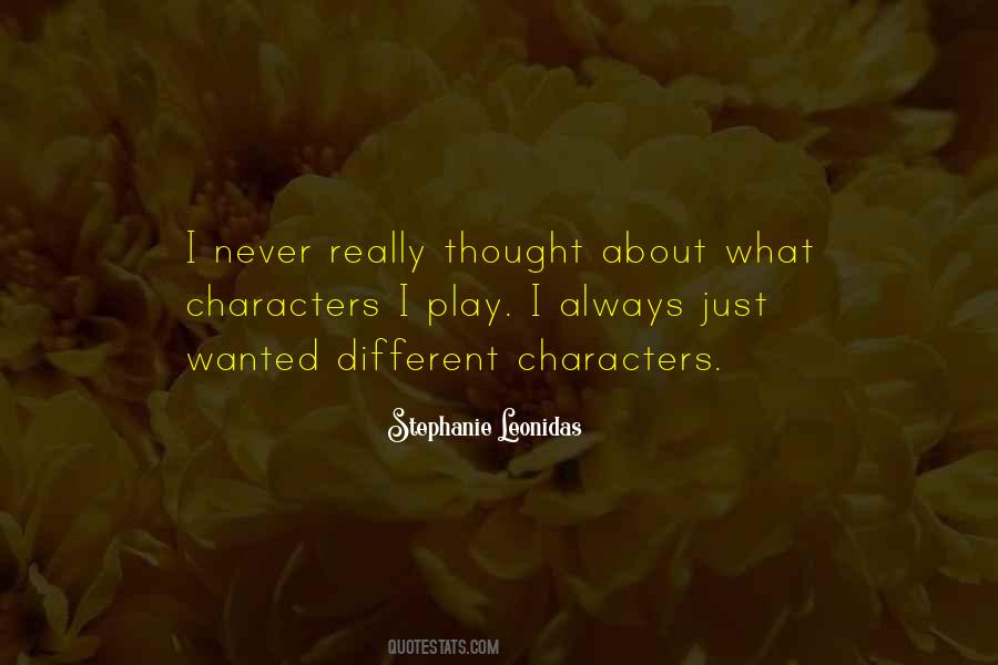 Stephanie Leonidas Quotes #489744