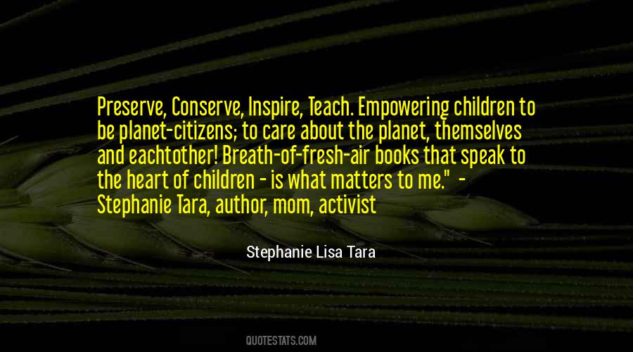 Stephanie Lisa Tara Quotes #1057613