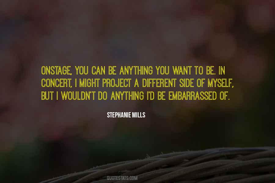 Stephanie Mills Quotes #133802