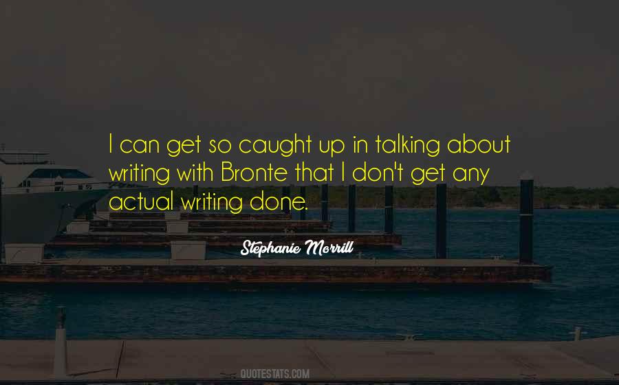 Stephanie Morrill Quotes #1671647