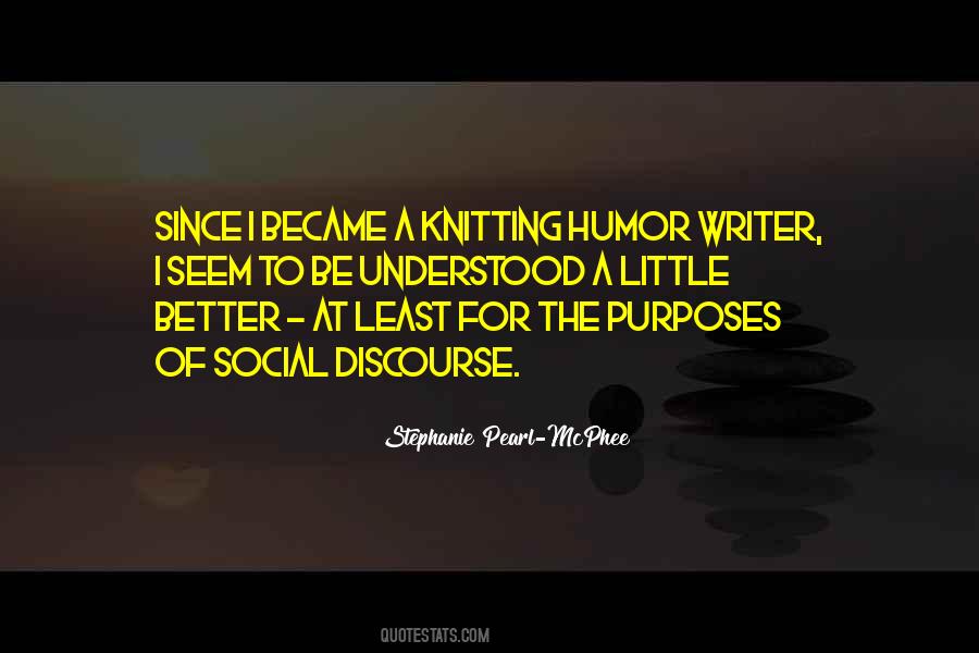 Stephanie Pearl-McPhee Quotes #1230873