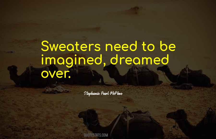 Stephanie Pearl-McPhee Quotes #1482629