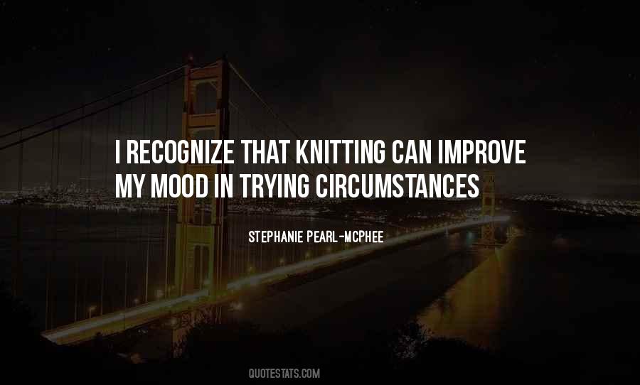 Stephanie Pearl-McPhee Quotes #372410