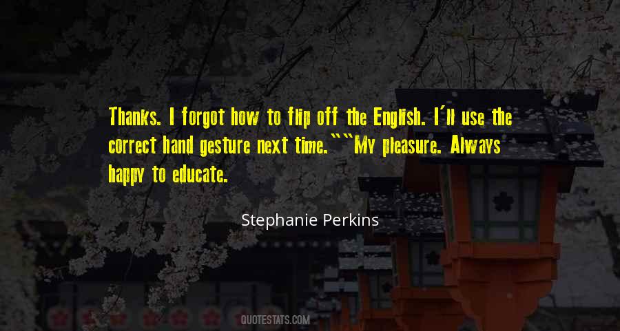Stephanie Perkins Quotes #1467532