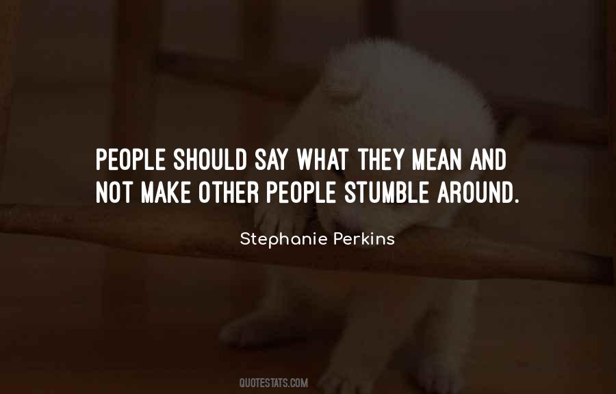 Stephanie Perkins Quotes #757179