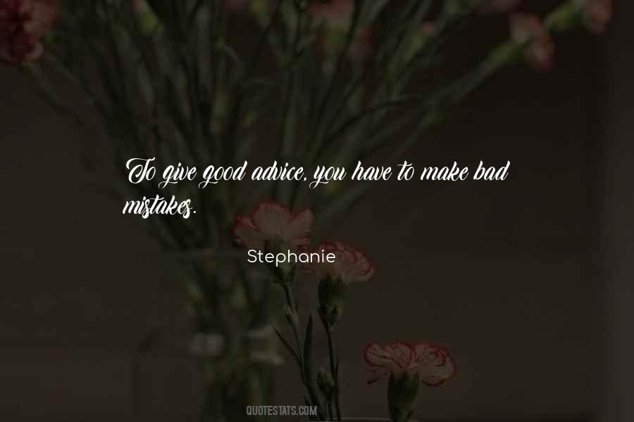 Stephanie Quotes #870051