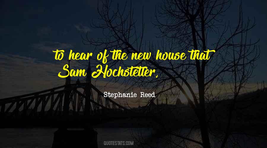 Stephanie Reed Quotes #585193