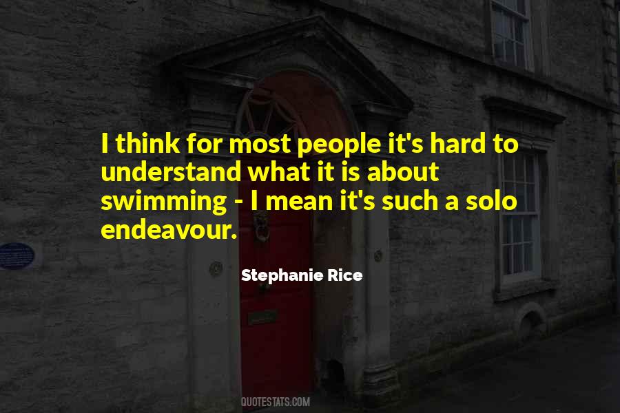 Stephanie Rice Quotes #1293675