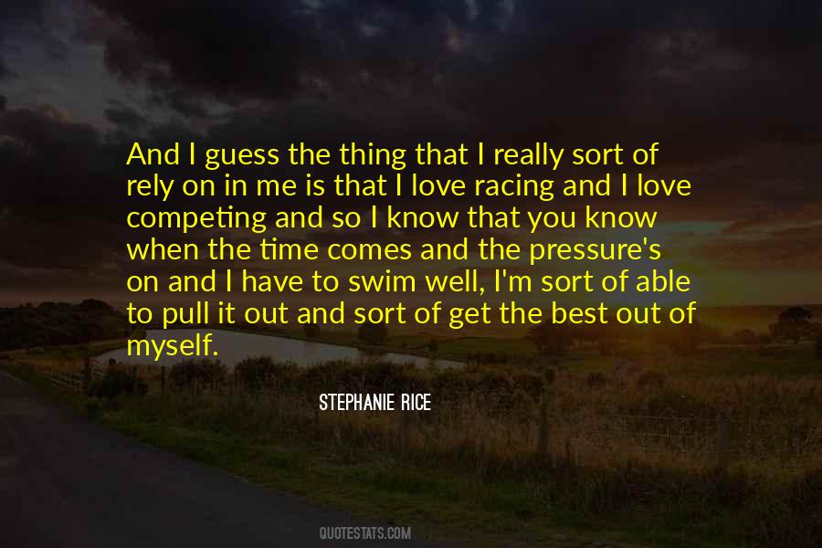 Stephanie Rice Quotes #1597639