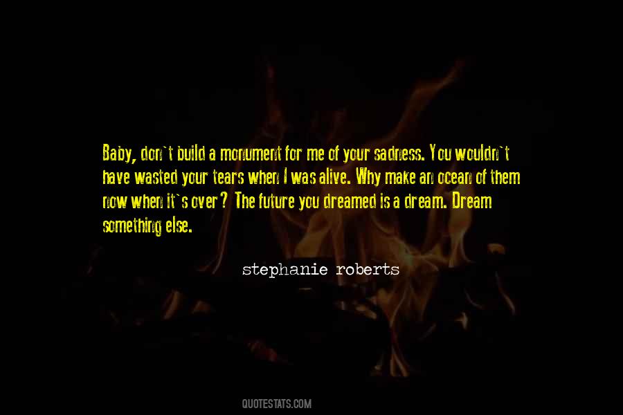 Stephanie Roberts Quotes #528608
