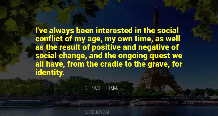 Stephanie Rothman Quotes #37028