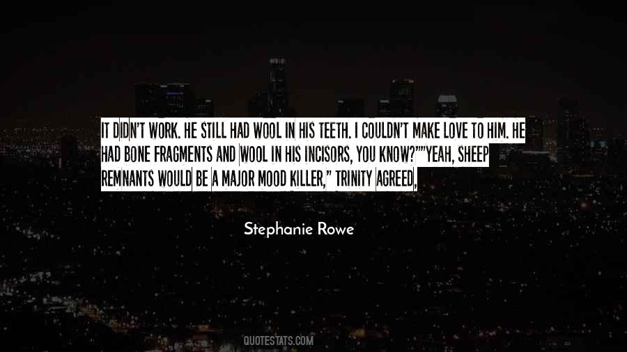 Stephanie Rowe Quotes #1542984