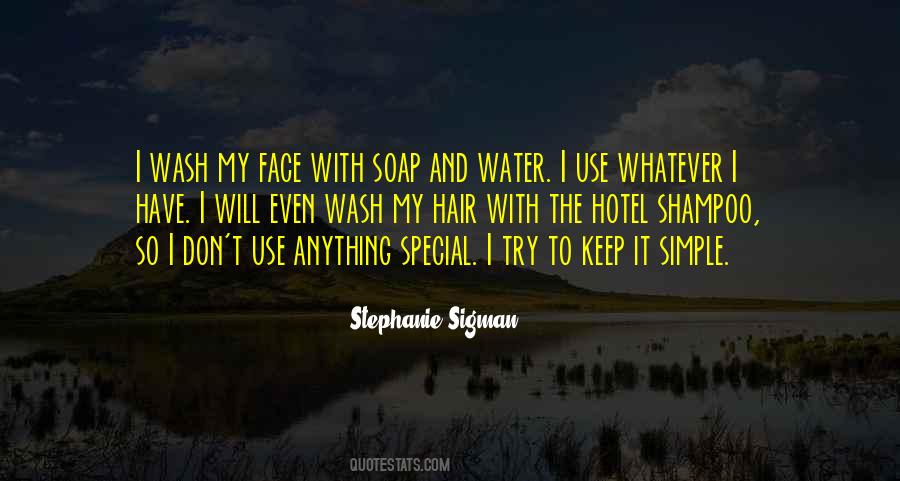 Stephanie Sigman Quotes #1525292