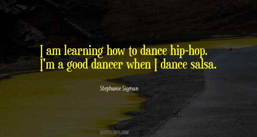 Stephanie Sigman Quotes #16940