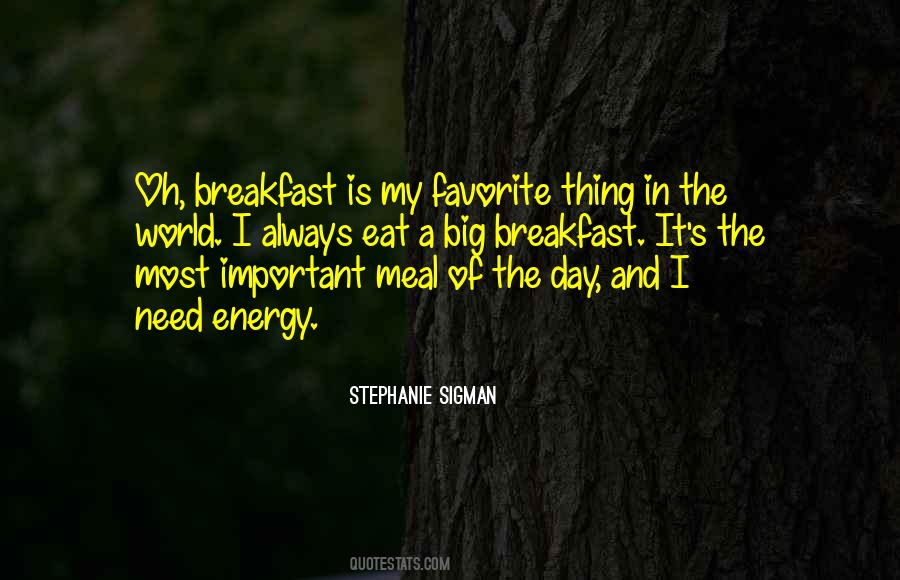 Stephanie Sigman Quotes #548726