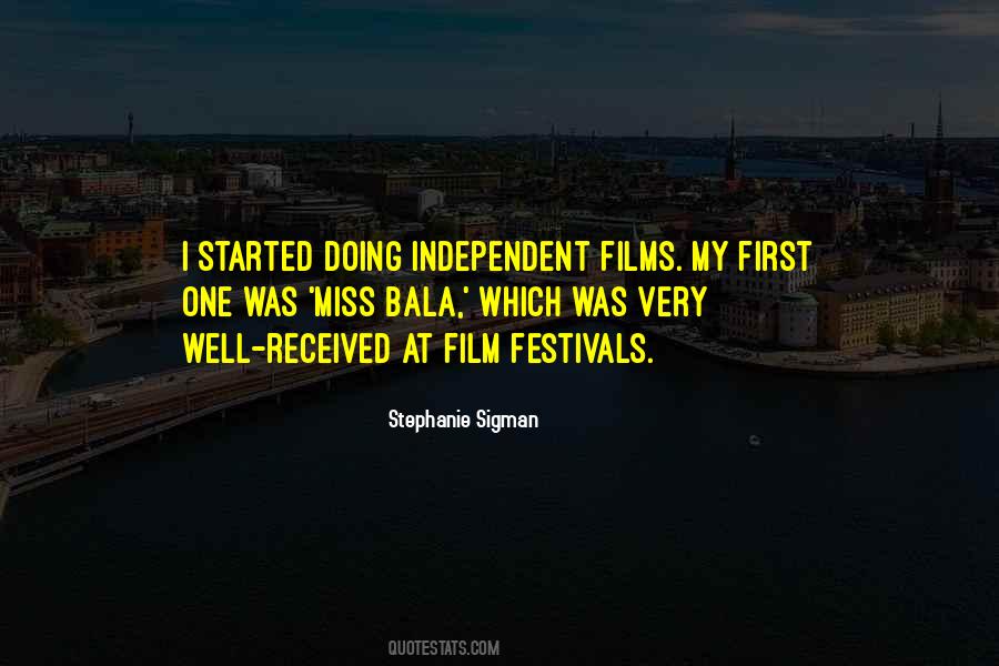 Stephanie Sigman Quotes #810550