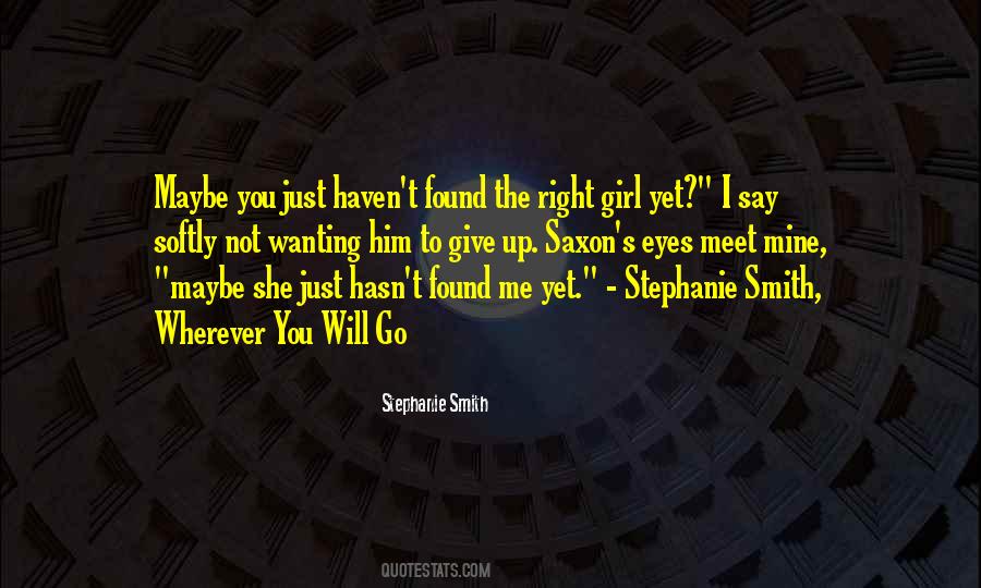 Stephanie Smith Quotes #33322