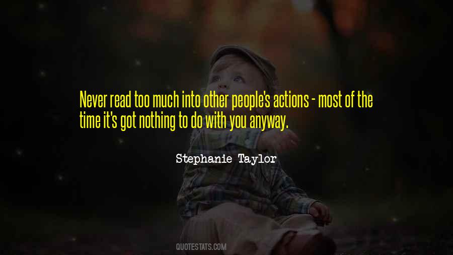 Stephanie Taylor Quotes #1256018