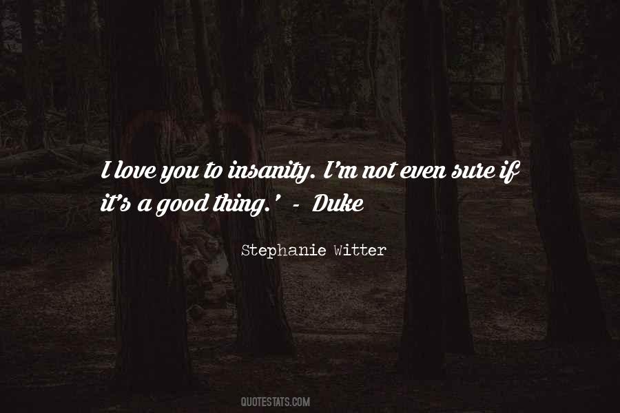 Stephanie Witter Quotes #1137981