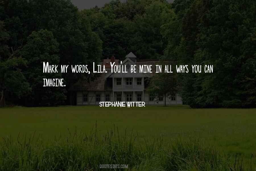 Stephanie Witter Quotes #1622391