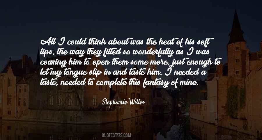 Stephanie Witter Quotes #585689