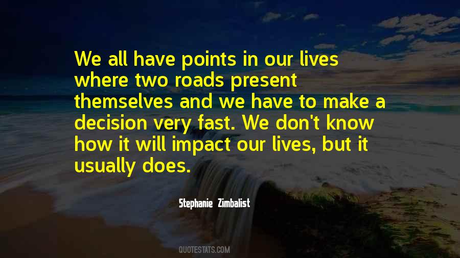 Stephanie Zimbalist Quotes #1612296