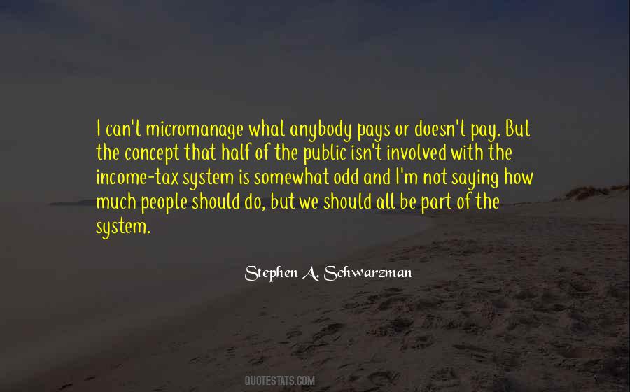 Stephen A. Schwarzman Quotes #867847