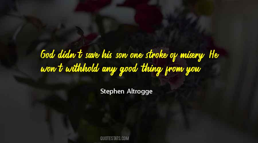 Stephen Altrogge Quotes #302485