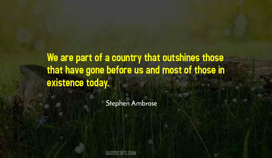 Stephen Ambrose Quotes #111650