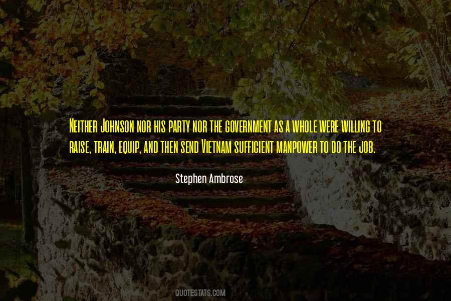 Stephen Ambrose Quotes #1404642