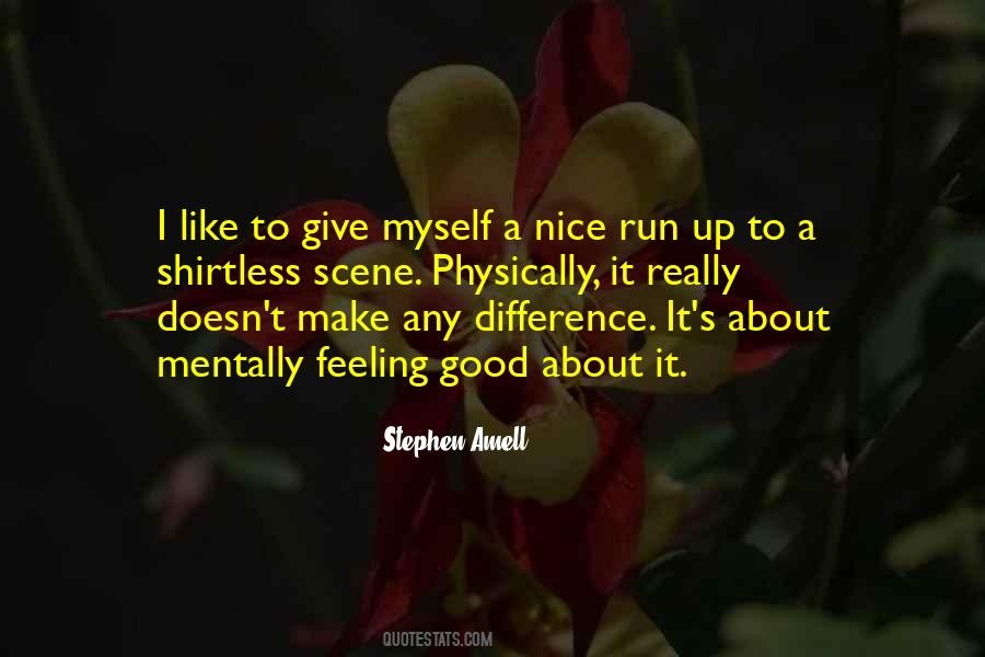 Stephen Amell Quotes #1222659