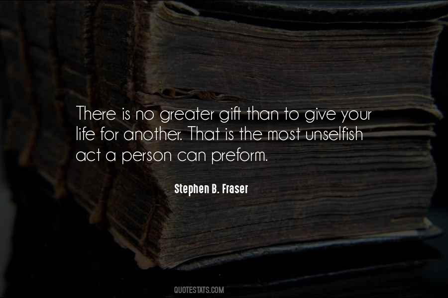 Stephen B. Fraser Quotes #1331174 Stephen B. Fraser Quotes #1331174