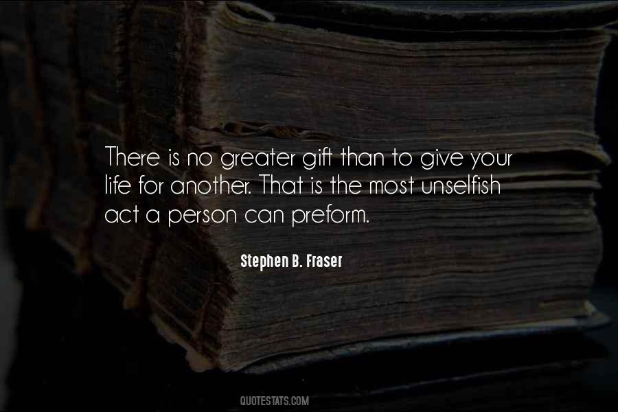 Stephen B. Fraser Quotes #1331174