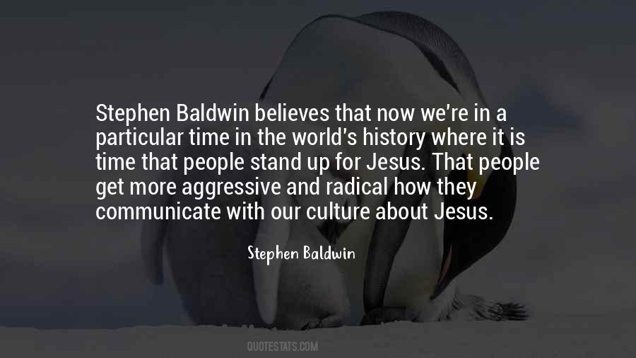 Stephen Baldwin Quotes #1199819