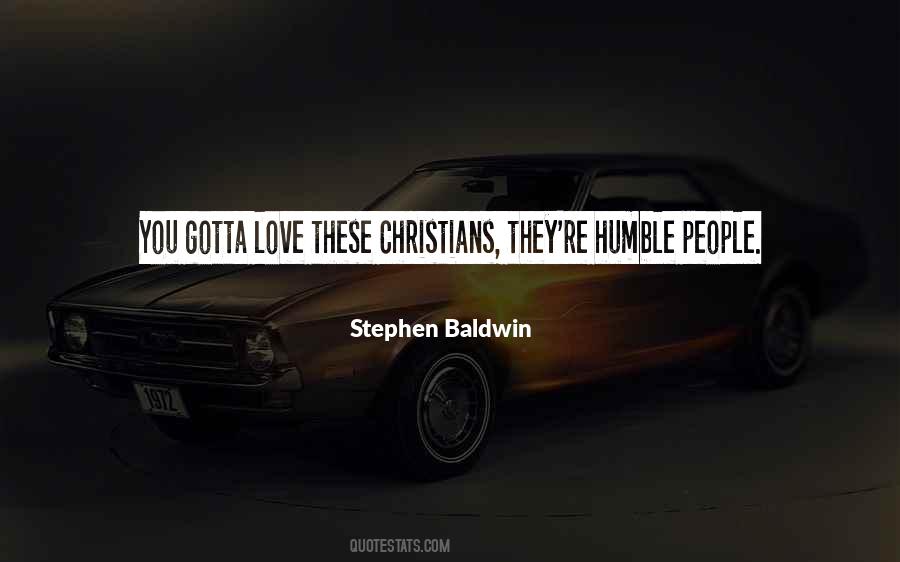 Stephen Baldwin Quotes #1350831