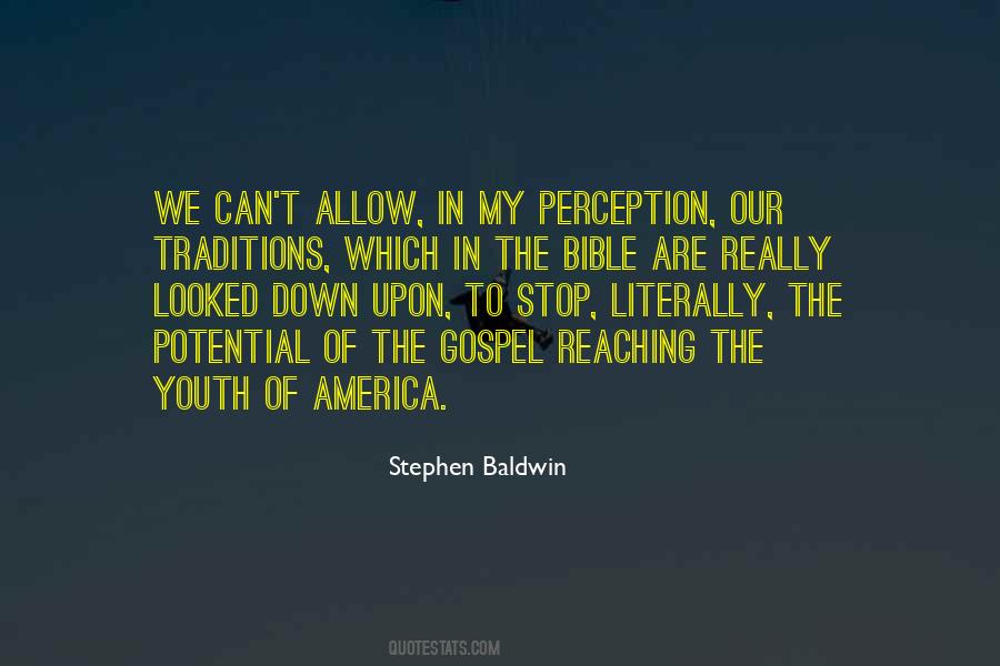 Stephen Baldwin Quotes #1369596