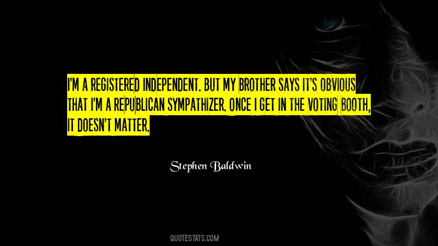 Stephen Baldwin Quotes #1795484