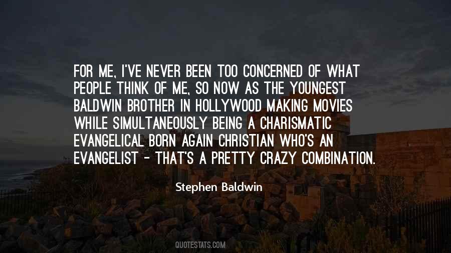 Stephen Baldwin Quotes #52721