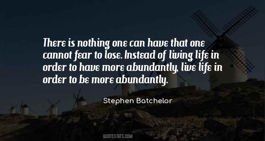 Stephen Batchelor Quotes #27898