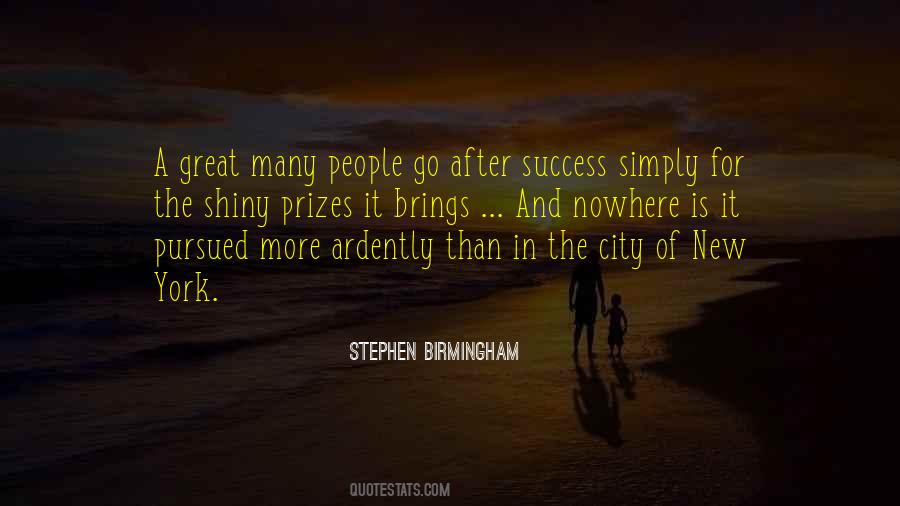 Stephen Birmingham Quotes #1519704