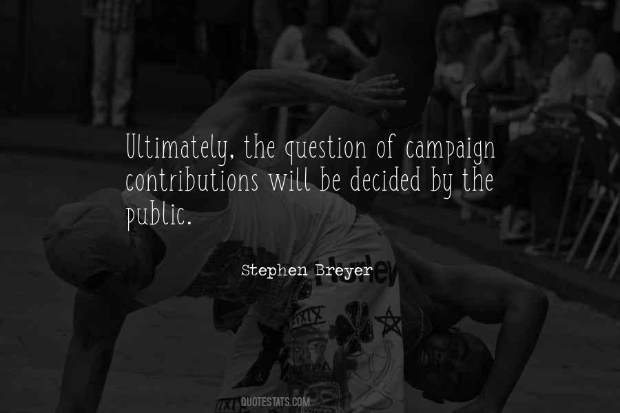 Stephen Breyer Quotes #777369