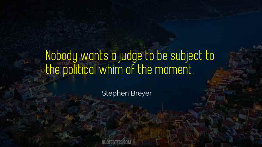 Stephen Breyer Quotes #87814