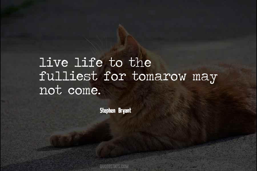 Stephen Bryant Quotes #57821 Stephen Bryant Quotes #57821