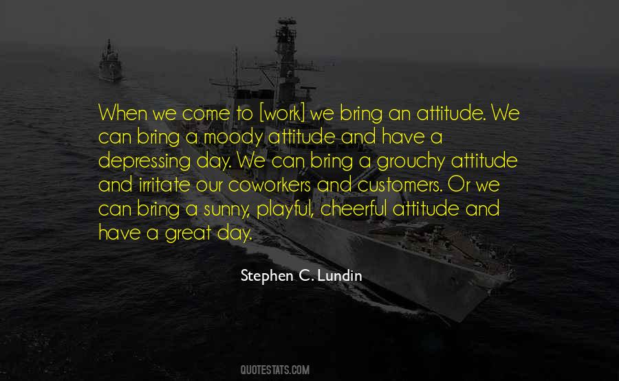 Stephen C. Lundin Quotes #1146150