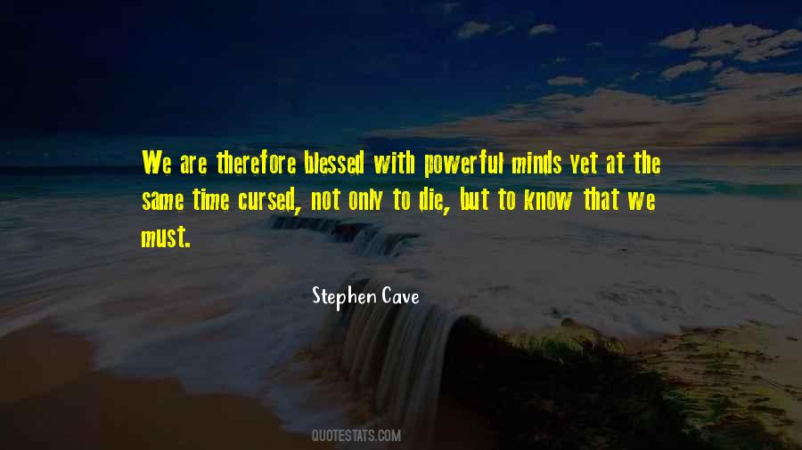 Stephen Cave Quotes #980631